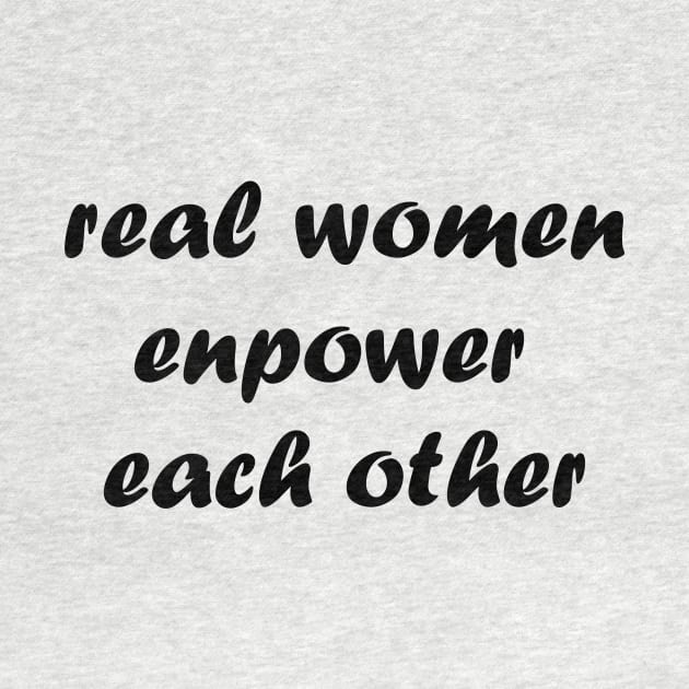 Real women empower each other by MandalaHaze